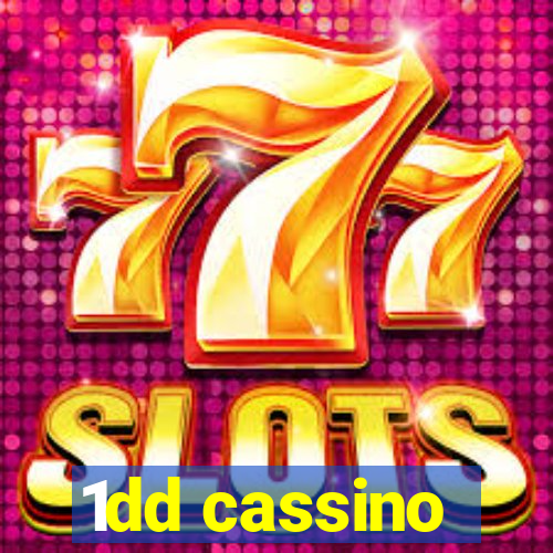 1dd cassino